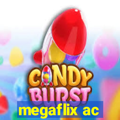 megaflix ac